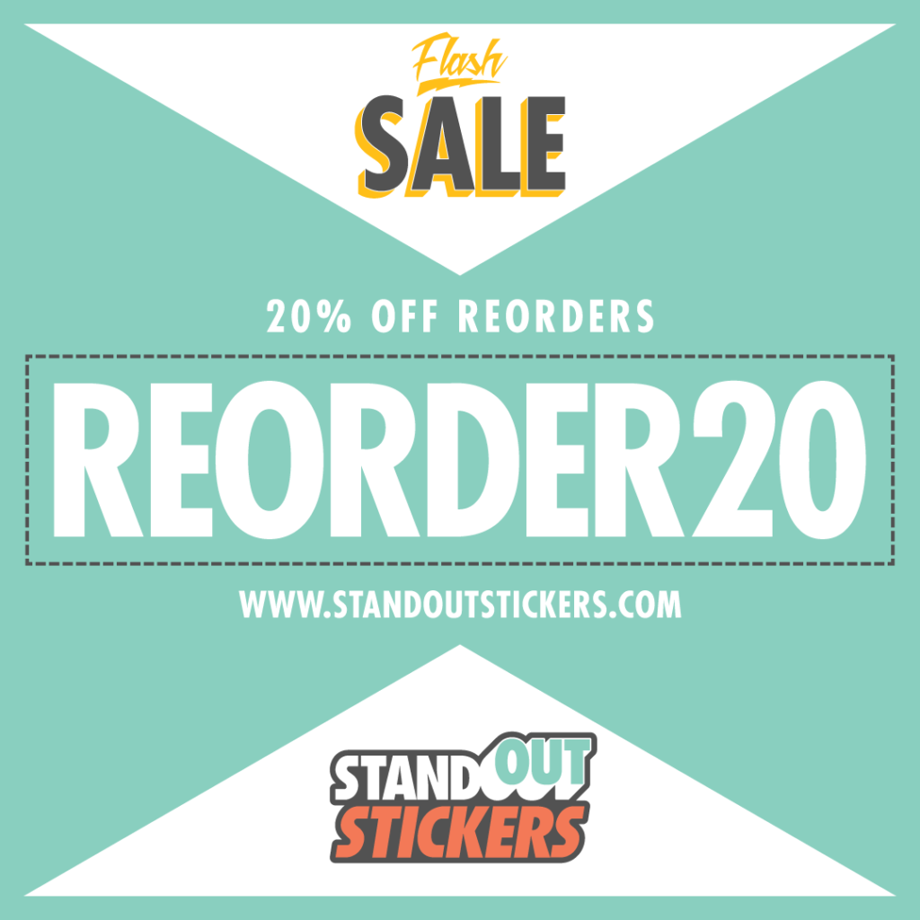 20% OFF Sticker Reorders