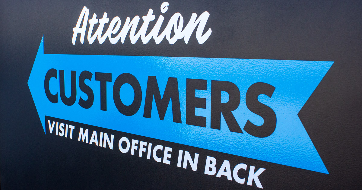 Attention Customers - Visit Main Office In Back Cut Vinyl Decal at StandOut Stickers Headquarters